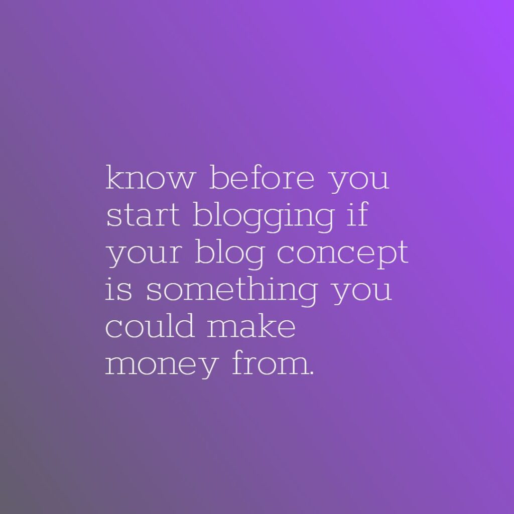 know your blog concept for making money online