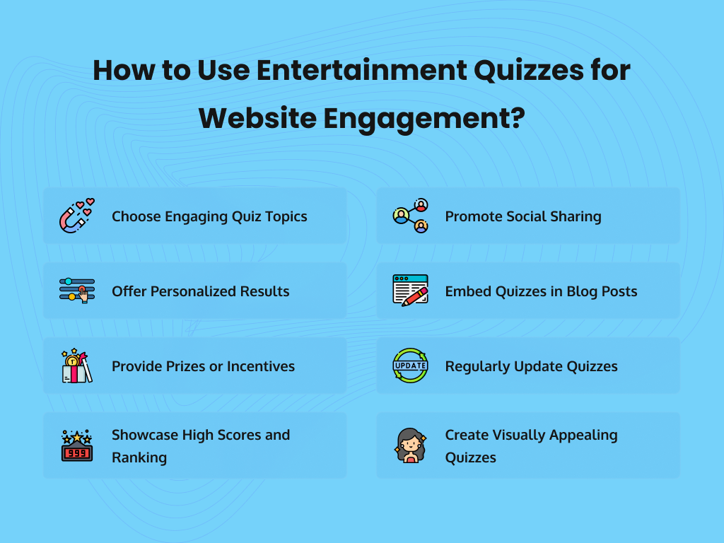 How to Use Entertaining Quizzes for Website Engagement