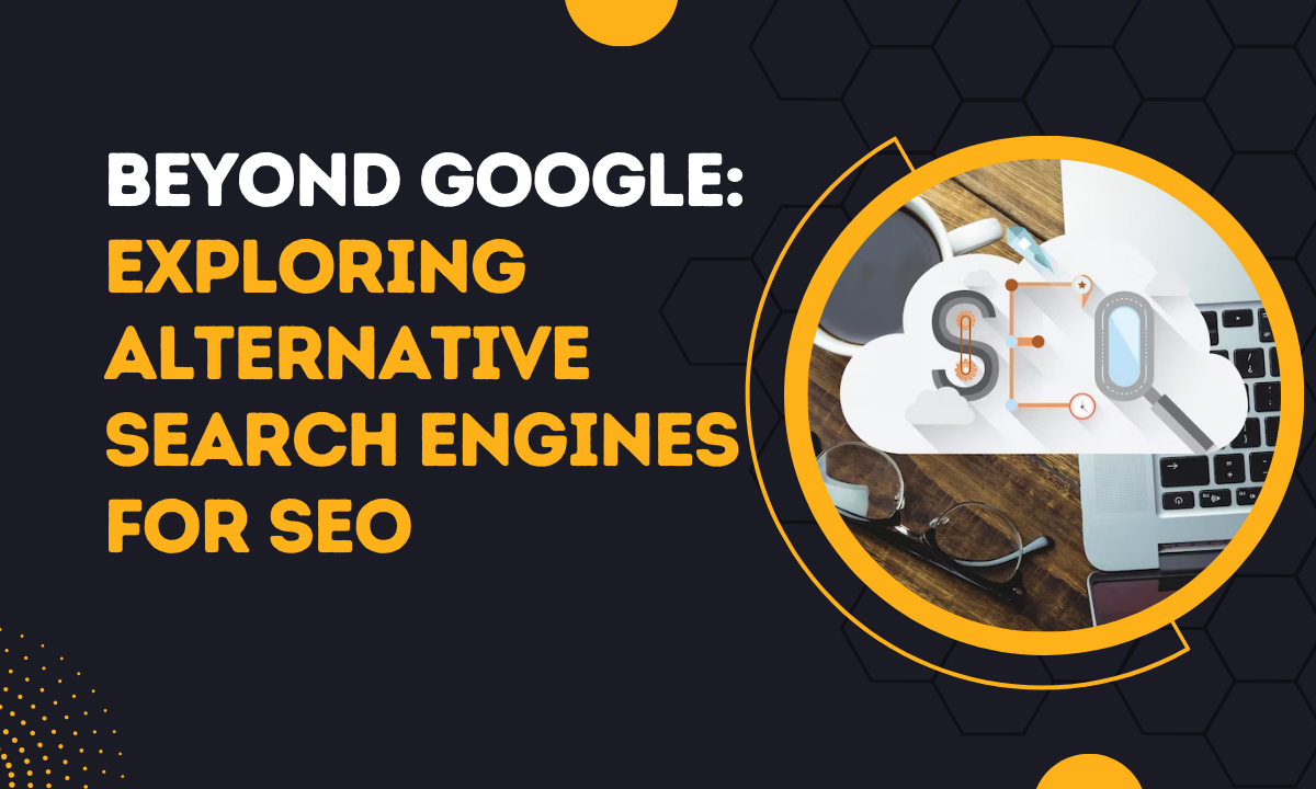 Beyond Google: Exploring Alternative Search Engines For Diversified