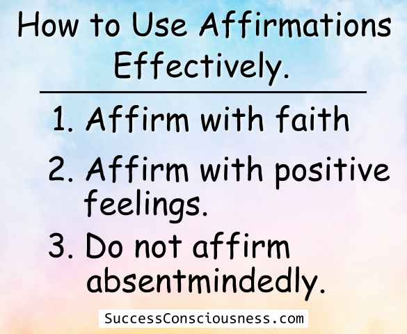 how to use affirmations effectively