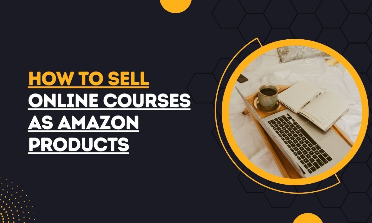 Online Courses as Amazon Products