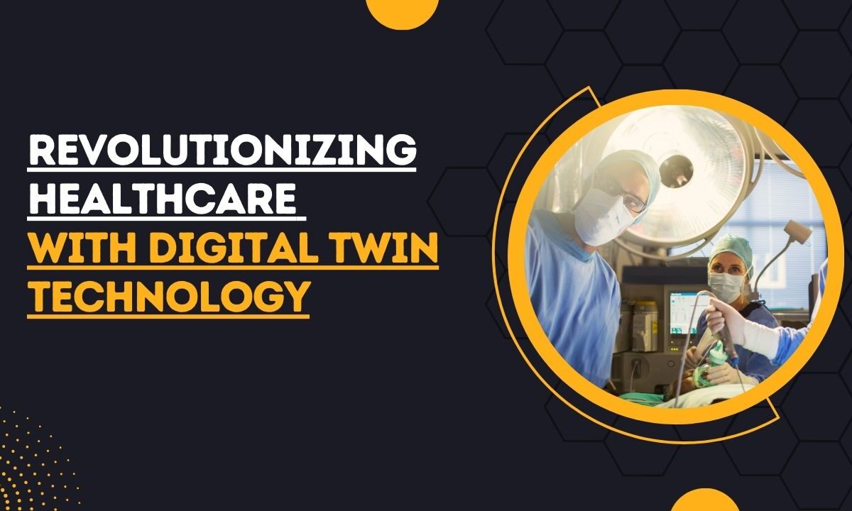 digital twins in healthcare