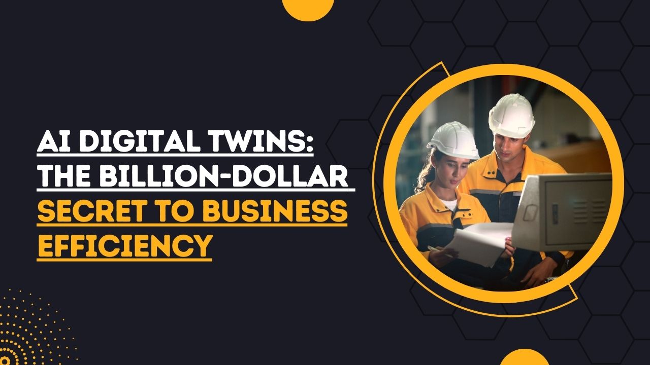 digital twins business efficiency