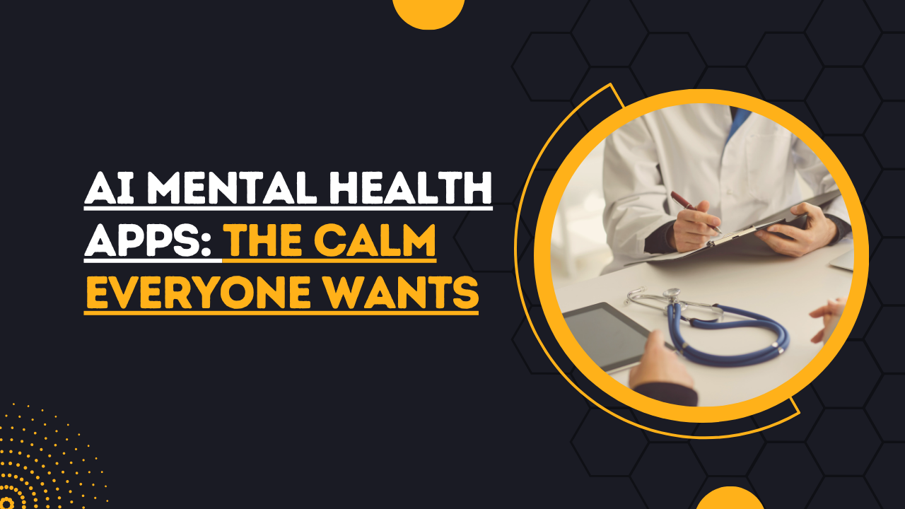 AI mental health apps for calm