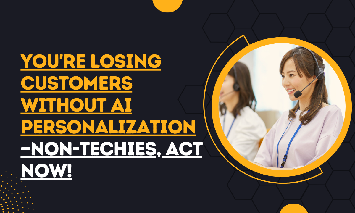 AI personalization non-techies