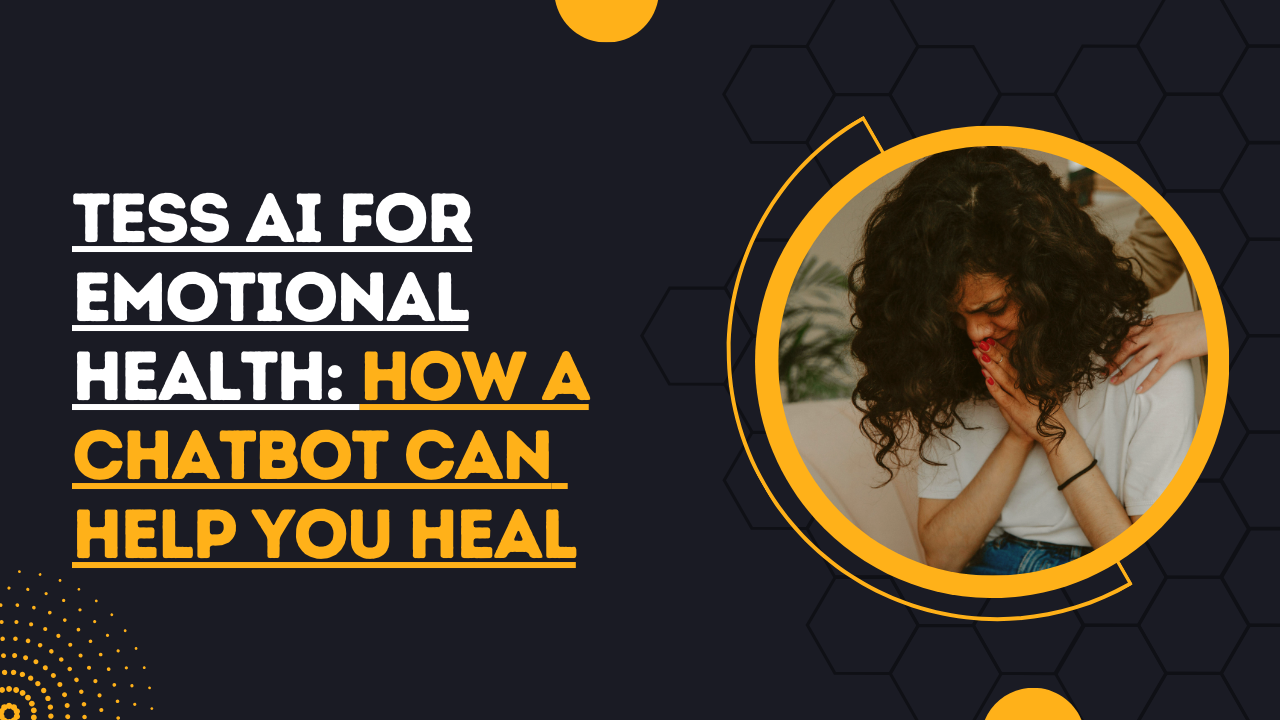 Tess AI for emotional health