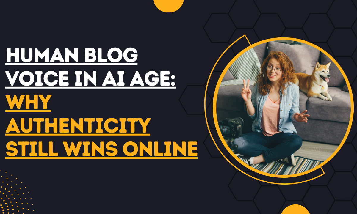 human blog voice in AI Age