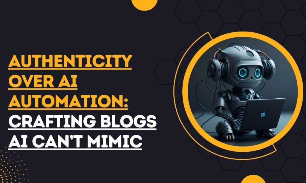 authenticity over ai automation